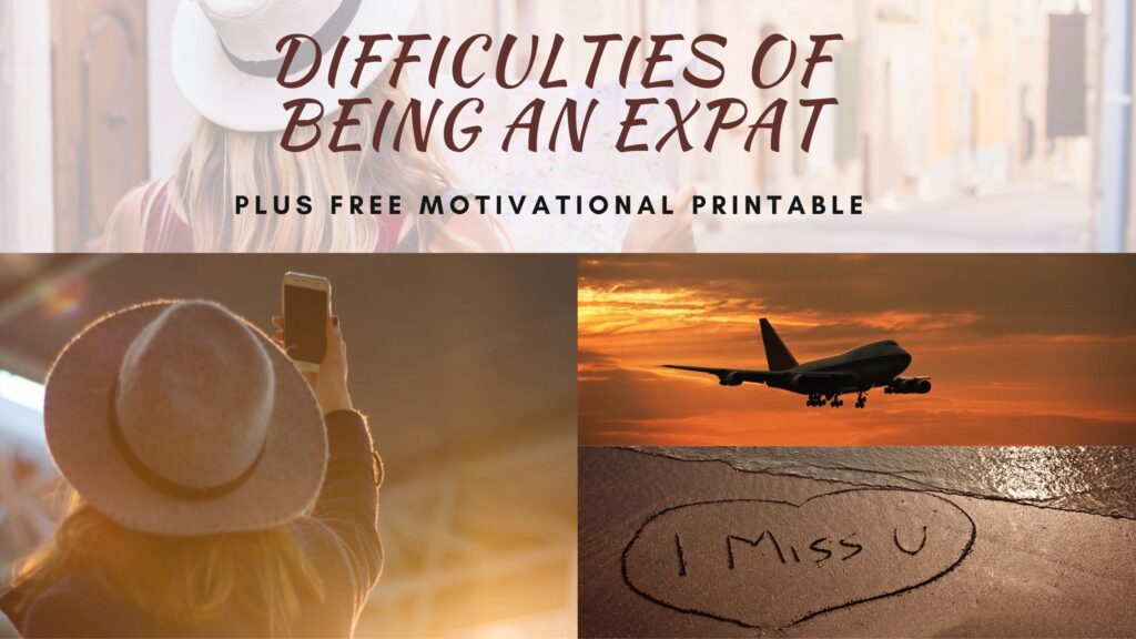 DIFFICULTIES OF BEING AN EXPAT